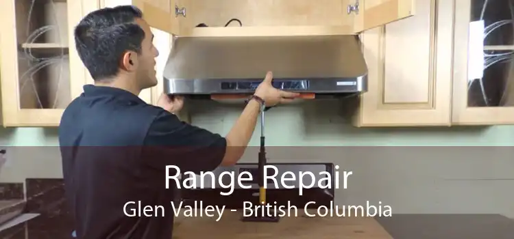 Range Repair Glen Valley - British Columbia